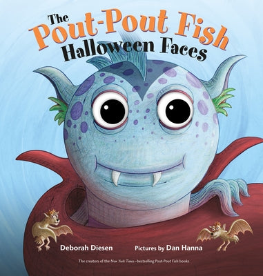 Cover Image for The Pout-Pout Fish Halloween Faces -- Deborah Diesen, Board Books