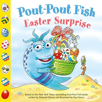 Cover Image for Pout-Pout Fish: Easter Surprise -- Deborah Diesen, Paperback
