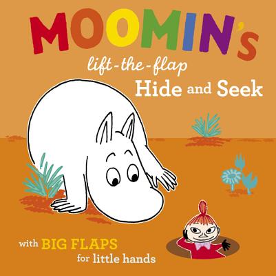Cover Image for Moomin's Lift-The-Flap Hide and Seek: With Big Flaps for Little Hands -- Tove Jansson, Hardcover