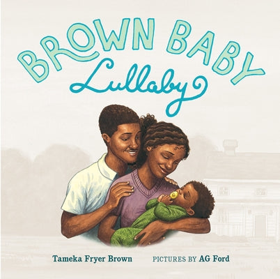Cover Image for Brown Baby Lullaby -- Tameka Fryer Brown, Board Books