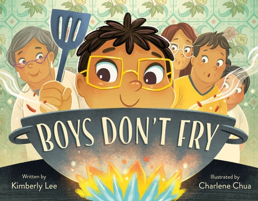 Cover Image for Boys Don't Fry -- Kimberly Lee, Hardcover