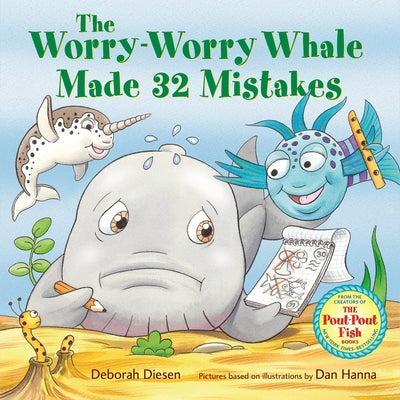 Cover Image for The Worry-Worry Whale Made 32 Mistakes -- Deborah Diesen, Hardcover