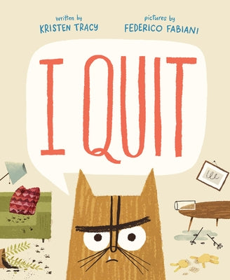 Cover Image for I Quit -- Kristen Tracy, Hardcover
