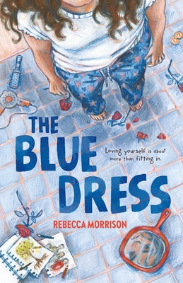 Cover Image for The Blue Dress -- Rebecca Morrison, Hardcover