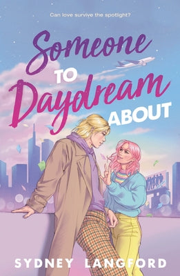 Cover Image for Someone to Daydream about -- Sydney Langford, Hardcover