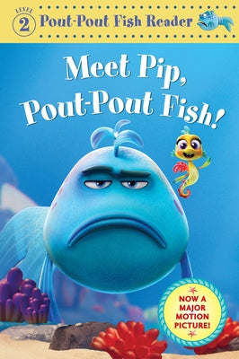 Cover Image for Meet Pip, Pout-Pout Fish! -- Deborah Diesen, Paperback