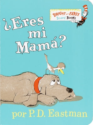 Cover Image for Eres Mi Mama? -- P. D. Eastman, Board Books