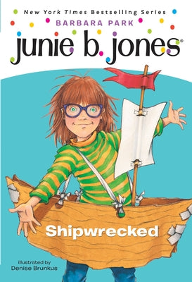 Cover Image for Junie B. Jones #23: Shipwrecked -- Barbara Park, Paperback
