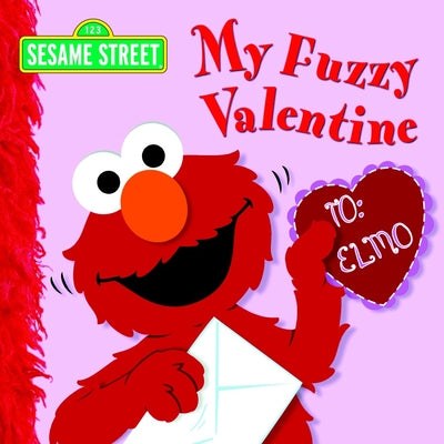 Cover Image for My Fuzzy Valentine (Sesame Street) -- Naomi Kleinberg, Board Books