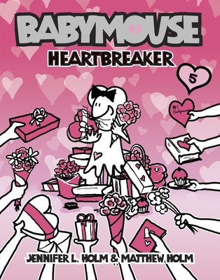 Cover Image for Babymouse #5: Heartbreaker -- Jennifer L. Holm, Paperback