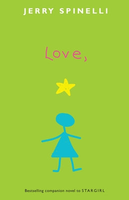 Cover Image for Love, Stargirl -- Jerry Spinelli, Paperback