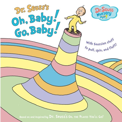 Cover Image for Dr. Seuss's Oh, Baby! Go, Baby! -- Dr Seuss, Hardcover