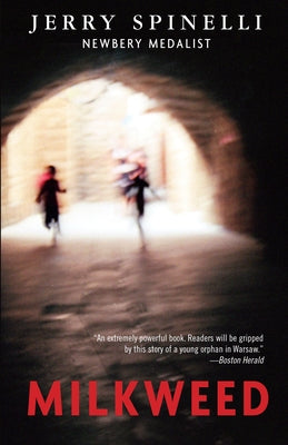 Cover Image for Milkweed -- Jerry Spinelli, Paperback