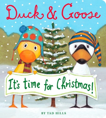 Cover Image for Duck & Goose, It's Time for Christmas! -- Tad Hills, Board Books