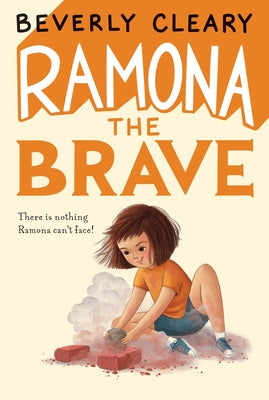 Cover Image for Ramona the Brave -- Beverly Cleary, Paperback