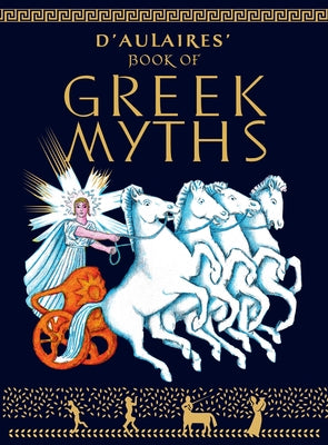 Cover Image for D'Aulaire's Book of Greek Myths -- Ingri D'Aulaire, Hardcover