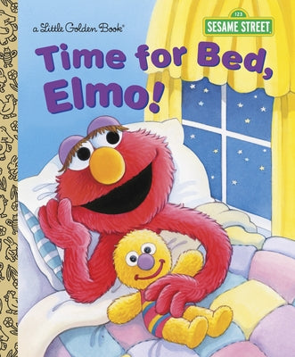 Cover Image for Time for Bed, Elmo! -- Sarah Albee, Hardcover