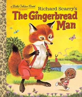 Cover Image for Richard Scarry's the Gingerbread Man -- Nancy Nolte, Hardcover