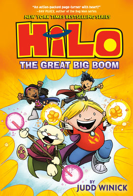 Cover Image for Hilo Book 3: The Great Big Boom: (A Graphic Novel) -- Judd Winick, Hardcover