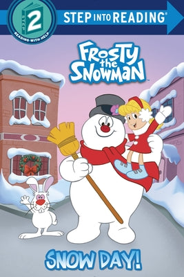 Cover Image for Snow Day! (Frosty the Snowman) -- Courtney Carbone, Paperback