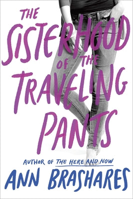 Cover Image for The Sisterhood of the Traveling Pants -- Ann Brashares, Paperback