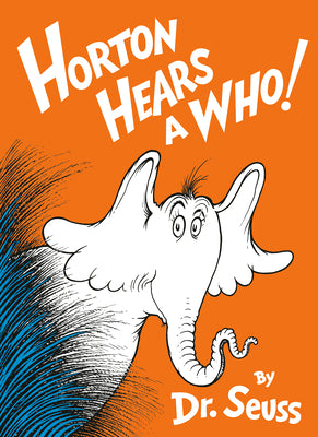 Cover Image for Horton Hears a Who! -- Dr Seuss, Hardcover