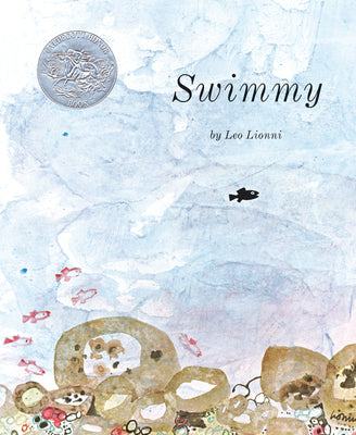 Cover Image for Swimmy -- Leo Lionni, Hardcover