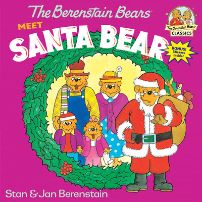 Cover Image for The Berenstain Bears Meet Santa Bear -- Stan Berenstain, Paperback