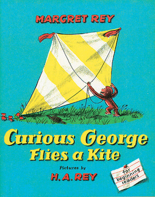 Cover Image for Curious George Flies a Kite -- H. A. Rey, Paperback
