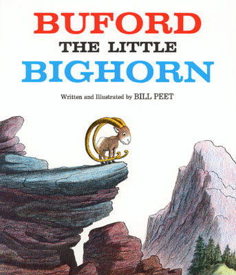 Cover Image for Buford the Little Bighorn -- Bill Peet, Paperback