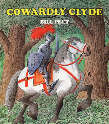 Cover Image for Cowardly Clyde -- Bill Peet, Paperback