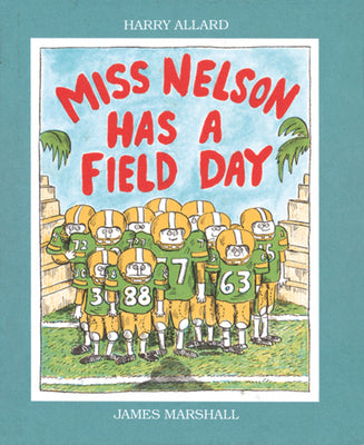 Cover Image for Miss Nelson Has a Field Day -- Harry G. Allard, Paperback