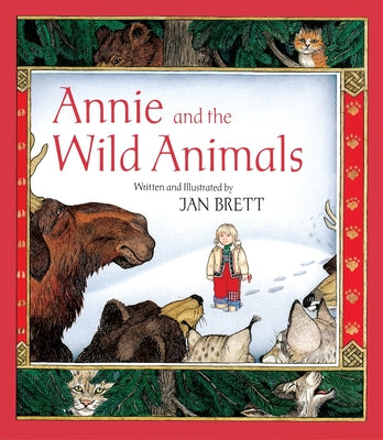 Cover Image for Annie and the Wild Animals -- Jan Brett, Paperback