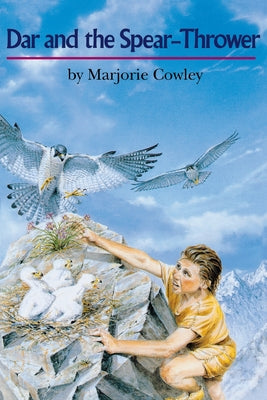Cover Image for Dar and the Spear-Thrower -- Marjorie Cowley, Paperback