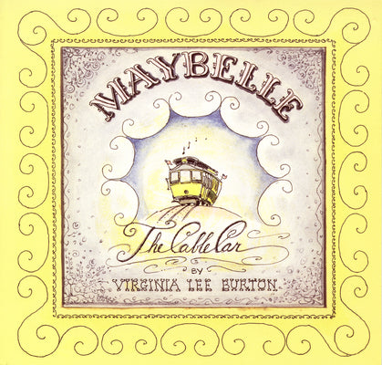Cover Image for Maybelle the Cable Car -- Virginia Lee Burton, Paperback