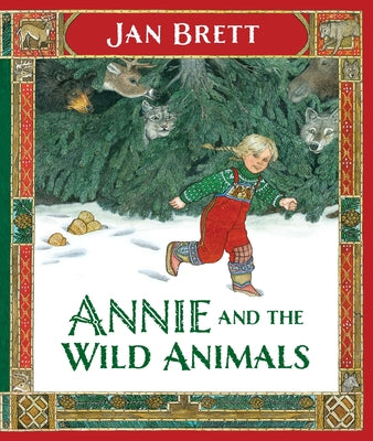 Cover Image for Annie and the Wild Animals -- Jan Brett, Hardcover