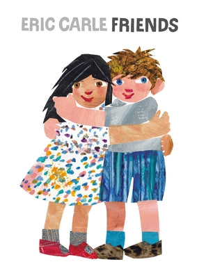Cover Image for Friends -- Eric Carle, Hardcover