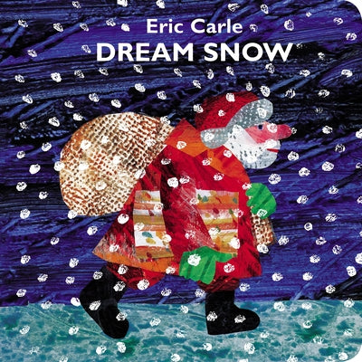 Cover Image for Dream Snow -- Eric Carle, Board Books