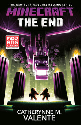 Cover Image for Minecraft: The End: An Official Minecraft Novel -- Catherynne Valente, Paperback