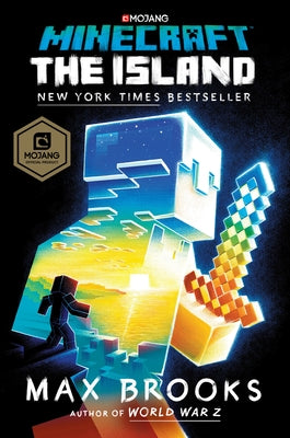 Cover Image for Minecraft: The Island: An Official Minecraft Novel -- Max Brooks, Hardcover