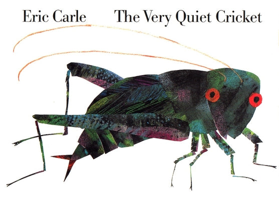 Cover Image for The Very Quiet Cricket Board Book -- Eric Carle, Board Books