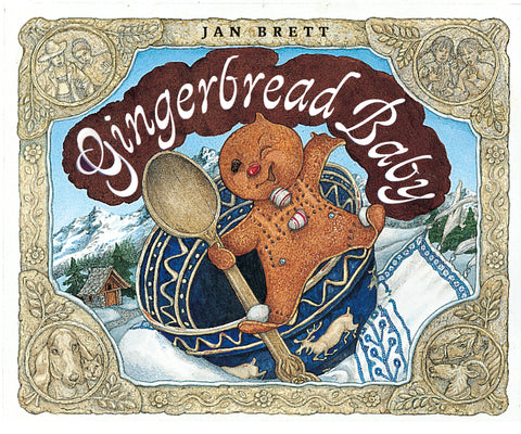 Cover Image for Gingerbread Baby -- Jan Brett, Hardcover