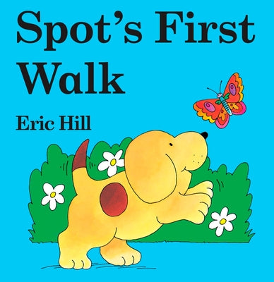Cover Image for Spot's First Walk -- Eric Hill, Board Books