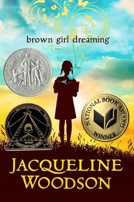 Cover Image for Brown Girl Dreaming -- Jacqueline Woodson, Hardcover