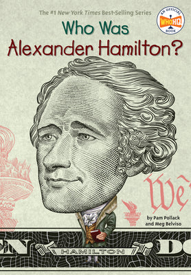 Cover Image for Who Was Alexander Hamilton? -- Pam Pollack, Paperback