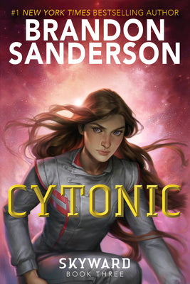 Cover Image for Cytonic -- Brandon Sanderson, Hardcover