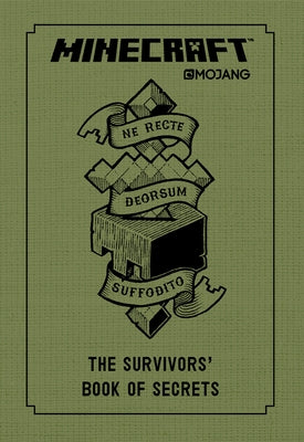 Cover Image for Minecraft: The Survivors' Book of Secrets: An Official Mojang Book -- Mojang Ab, Hardcover