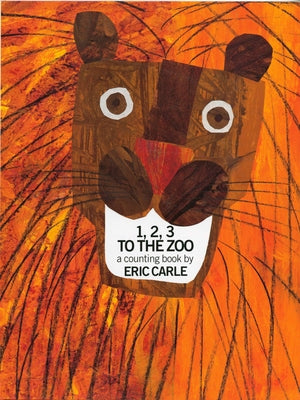 Cover Image for 1, 2, 3 to the Zoo: A Counting Book -- Eric Carle, Hardcover