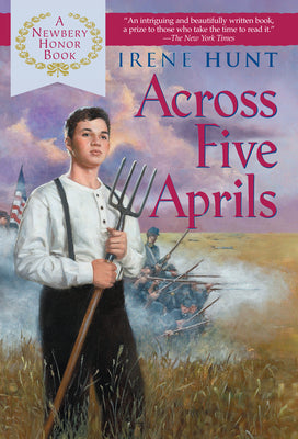 Cover Image for Across Five Aprils -- Irene Hunt, Paperback