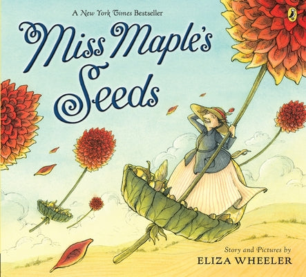 Cover Image for Miss Maple's Seeds -- Eliza Wheeler, Paperback
